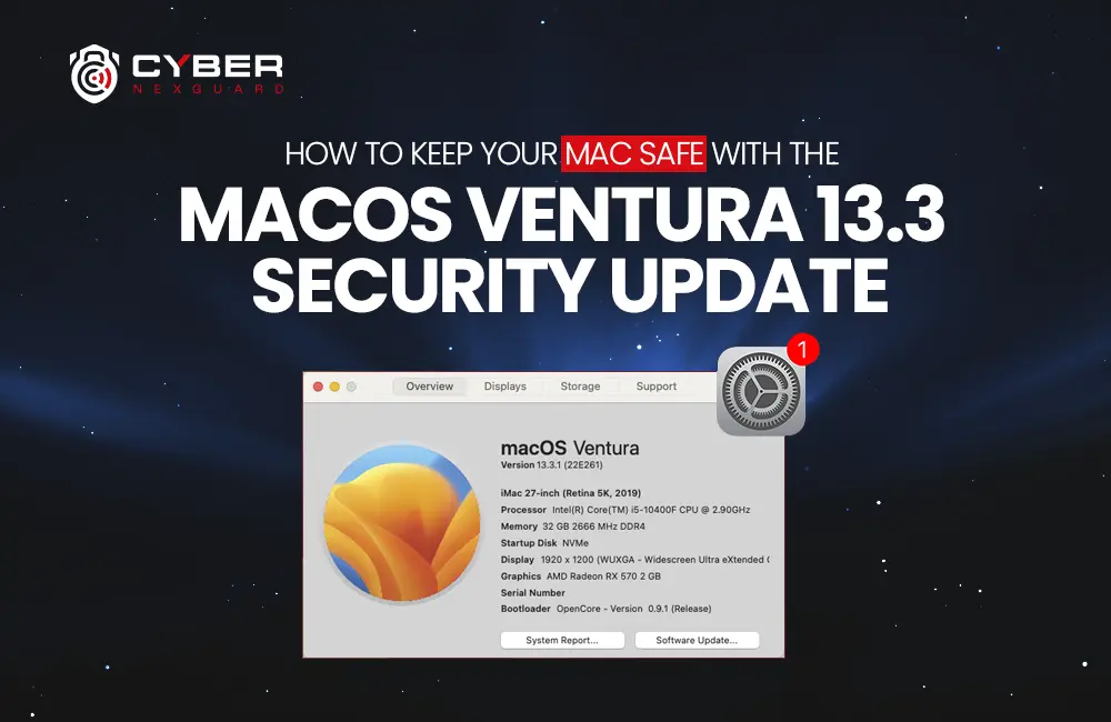 How to Keep Mac Safe with macOS Ventura 13.3 Security Update