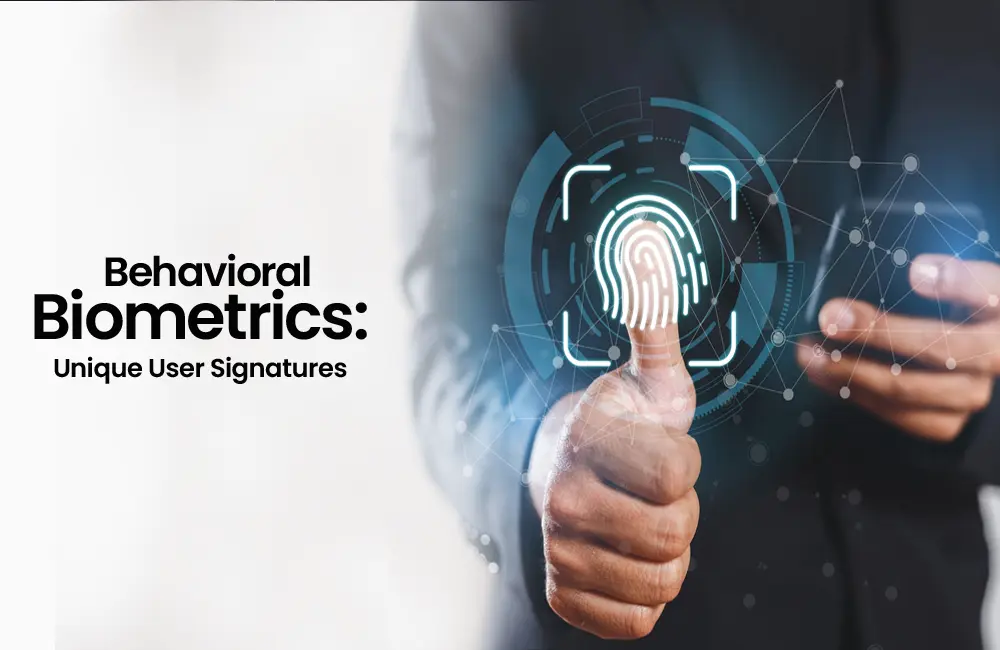 Behavioral Biometrics: Unique User Signatures​